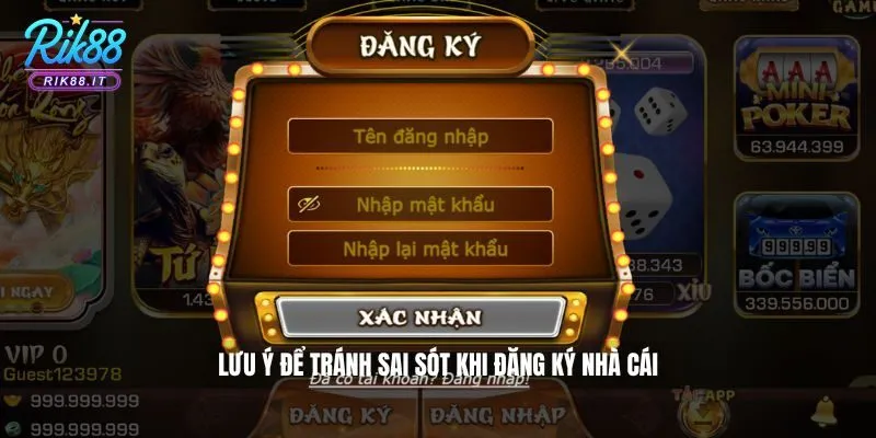 Lưu ý để tránh sai sót khi đăng ký nhà cái